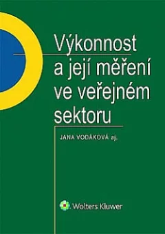 Výkonnost a její měření ve veřejném sektoru