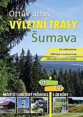 Výletní trasy: Šumava