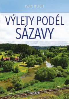 Výlety podél Sázavy