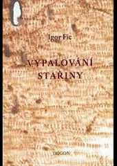Vypalování stařiny