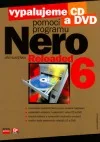 Vypalujeme CD a DVD pomocí programu Nero 6