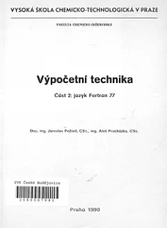 Výpočetní technika, část 2 - Jazyk Fortran 77