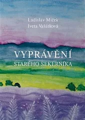 Vyprávění starého sekerníka