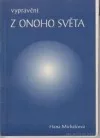 Vyprávění z onoho světa