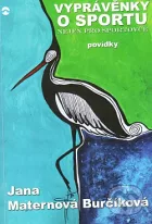 Vyprávěnky o sportu nejen pro sportovce