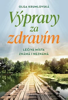 Výpravy za zdravím