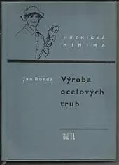 Výroba ocelových trub