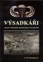 Výsadkáři - Bojová historie amerických výsadkářů
