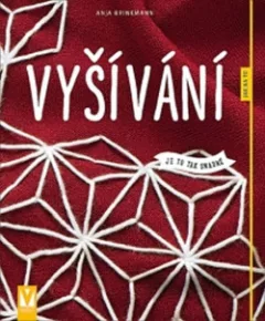 Vyšívání - Jak na to