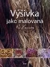 Výšivka jako malovaná