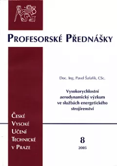 Vysokorychlostní aerodynamický výzkum ve službách energetického strojírenství