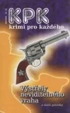 Výstřely neviditelného vraha