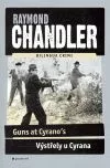 Výstřely u Cyrana / Guns at Cyrano's