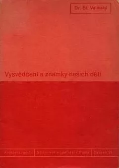 Vysvědčení a známky našich dětí