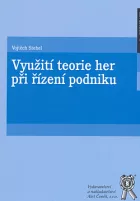 Využití teorie her při řízení podniku