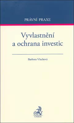Vyvlastnění a ochrana investic