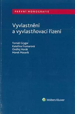 Vyvlastnění a vyvlastňovací řízení