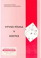 Vývoj písma v kostce