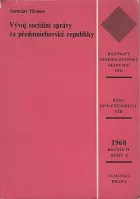 Vývoj sociální správy za předmnichovské republiky