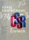 Vývoj společnosti ČSSR v číslech