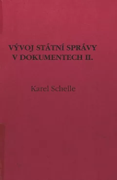 Vývoj státní správy v dokumentech II. (od roku 1945)