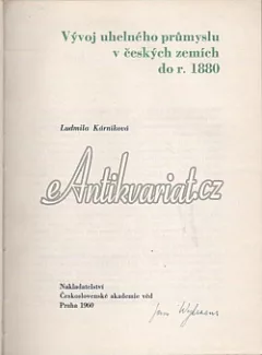 Vývoj uhelného průmyslu v českých zemích do r. 1880