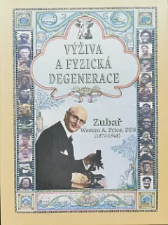 Výživa a fyzická degenerace