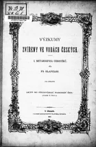 Výzkum zvířeny ve vodách českých I. Metamorfosa chrostíků