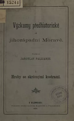 Výzkumy předhistorické na jihozápadní Moravě