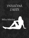 Vyzlečená z kože