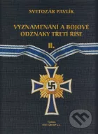 Vyznamenání a bojové odznaky třetí říše 2