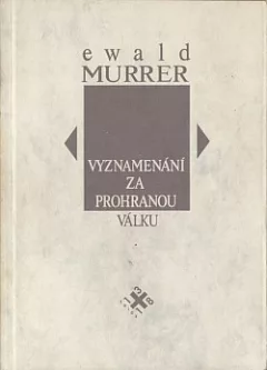 Vyznamenání za prohranou válku