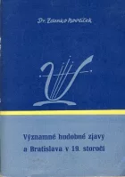 Významné hudobné zjavy a Bratislava v 19. storočí