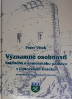 Významné osobnosti hradného a komorského panstva v Liptovskom Hrádku