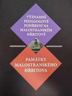 Významní pedagogové pohřbení na Malostranském hřbitově