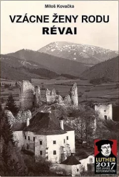 Vzácne ženy rodu Révai