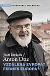 Vzdálená Evropa? / Fernes Europa?