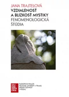 Vzdialenosť a blízkosť mystiky