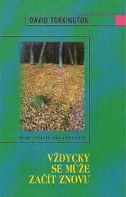 Vždycky se může začít znovu