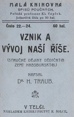 Vznik a vývoj naší říše