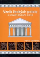 Vznik řeckých poleis a počátky řeckého práva