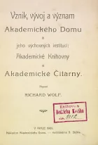 Vznik vývoj a význam Akademického domu