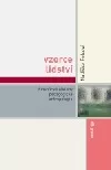 Vzorce lidství: Filosofické základy pedagogické antropologie