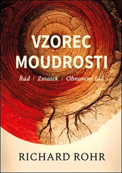 Vzorec moudrosti: Řád, zmatek, obnovený řád