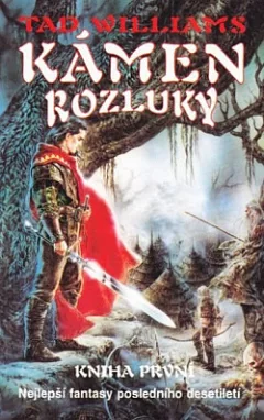 Kámen rozluky. Kniha první