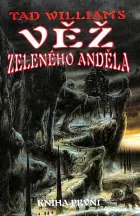 Věž zeleného anděla 1