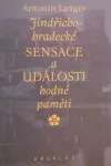 Jindřicho-hradecké sensace a události hodné paměti