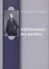 Vzpomínky na Bosnu