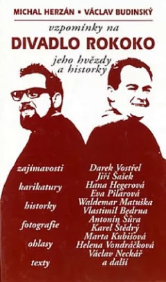 Vzpomínky na Divadlo Rokoko : jeho hvězdy a historky