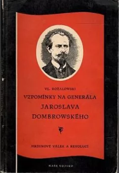Vzpomínky na generála Jaroslava Dombrowského